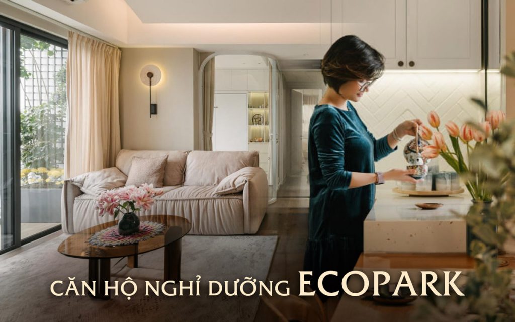 Muốn có không gian nghỉ dưỡng cuối tuần, Mẹ 8X quyết định về Ecopark ...