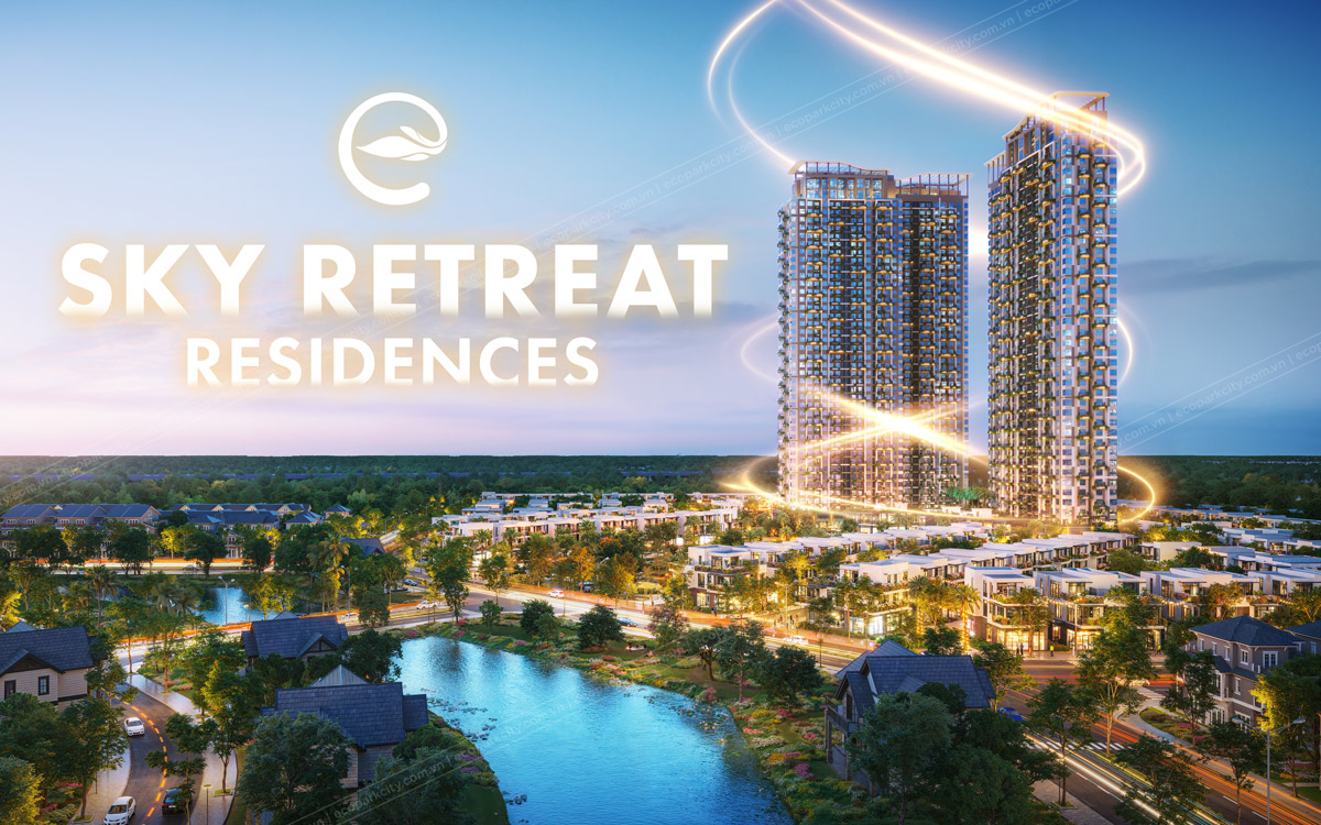 Sky Retreat Residences – Căn hộ, Chung cư cao cấp